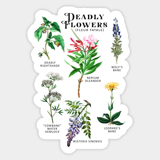 Poisonous Flowers Deadly Fleur Fatale Botanicals Plants Sticker by bigraydesigns